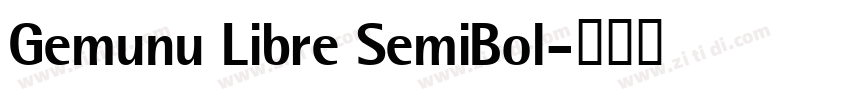 Gemunu Libre SemiBol字体转换